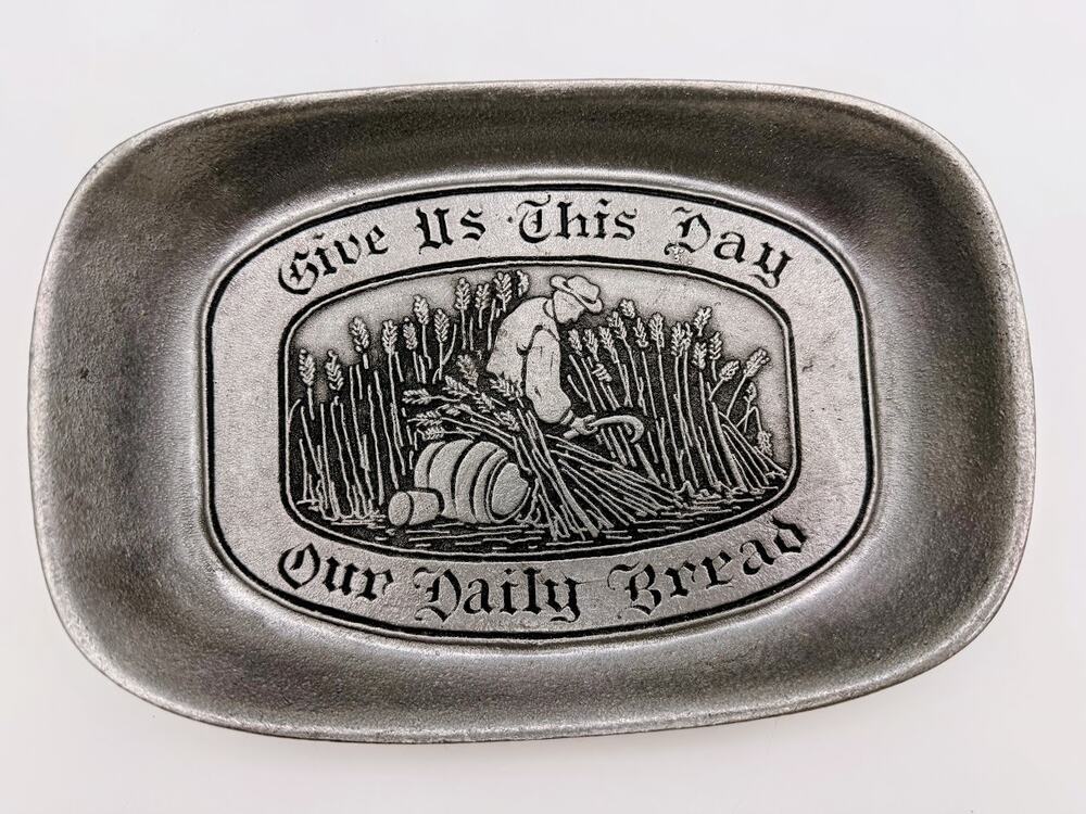 Vintage Pewter Bread Tray, "Give Us This Day Our Daily Bread" Serving Dish